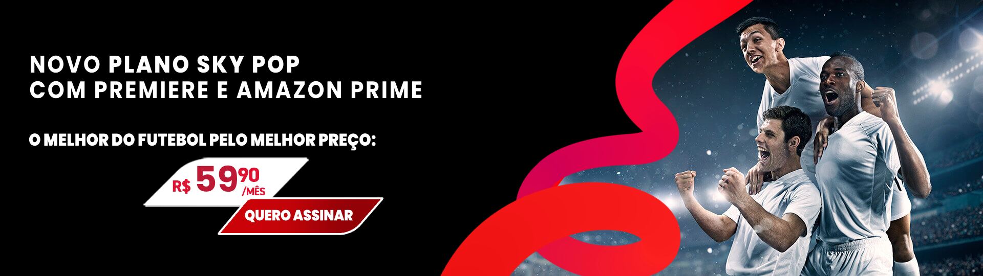 Novo plano SKY POP com Premiere e Amazon Prime por R$ 59,90/mês